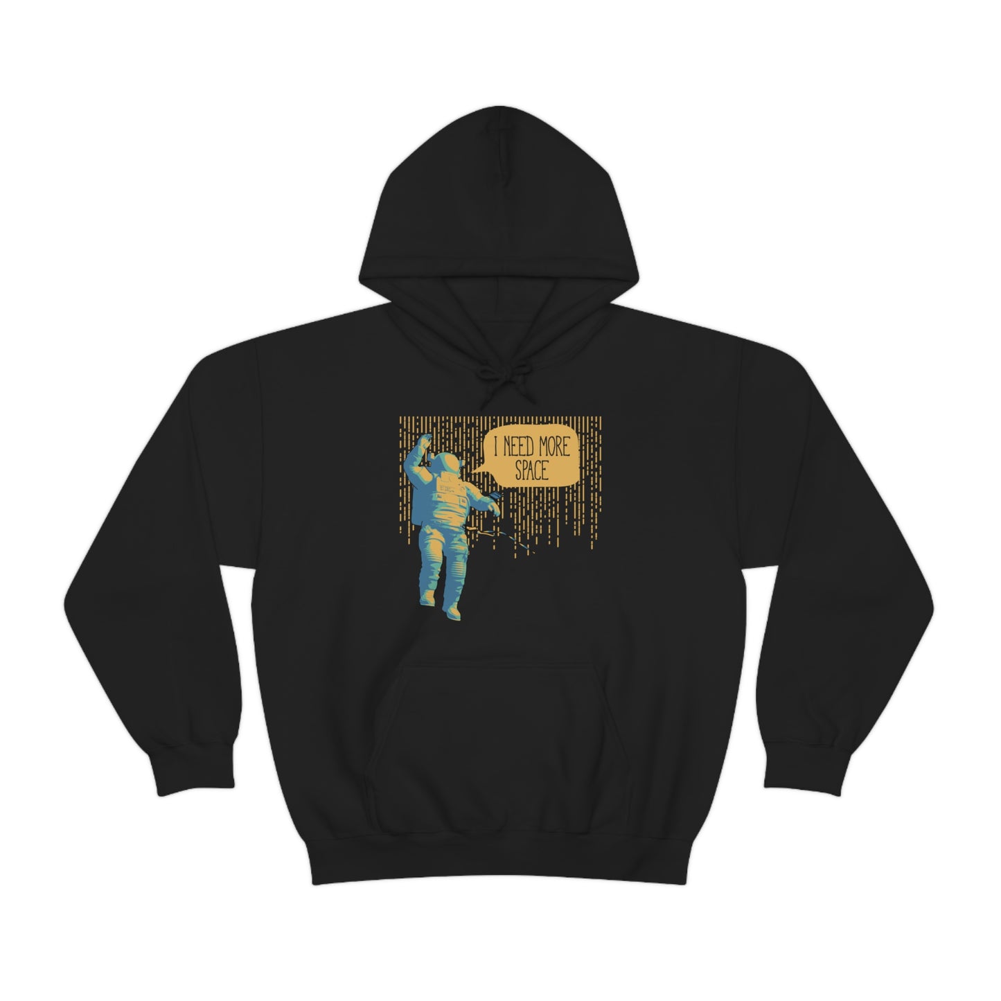 I need more_Space Hoodie