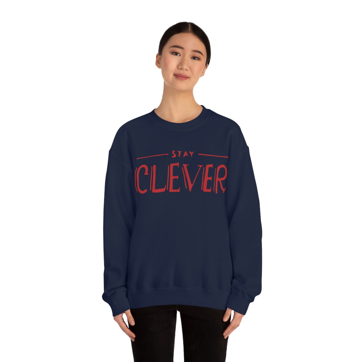 Stay Clever Crewneck Sweatshirt