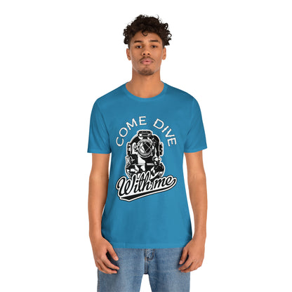 Dive with me T-Shirt