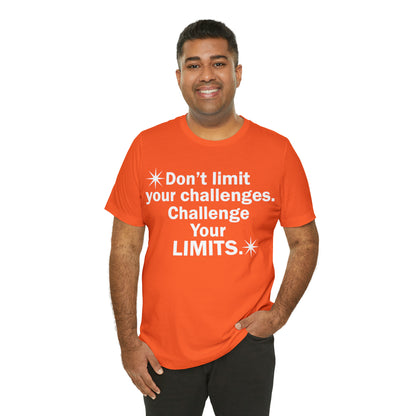 Challenge your limits T-Shirt