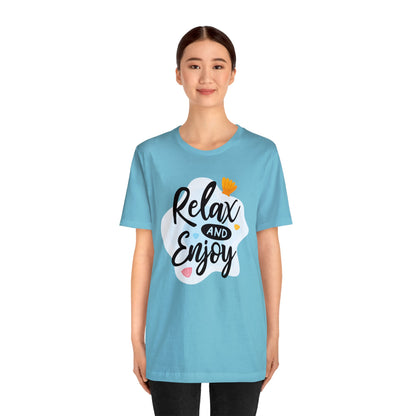 Relax and Enjoy T-Shirt