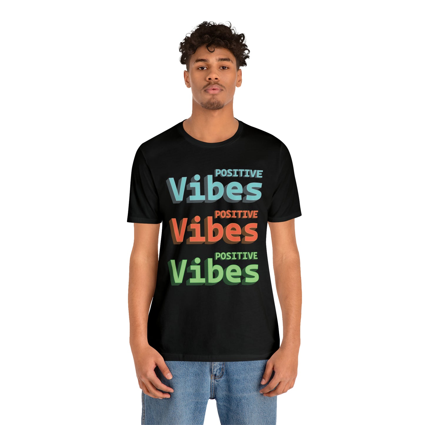 Positive Vibes T-Shirt