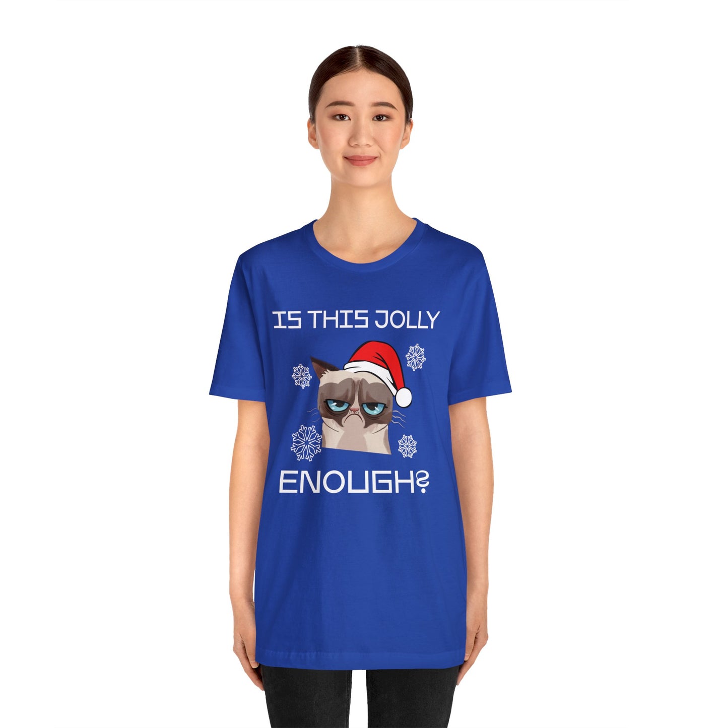 Is This Jolly Enough Christmas T-Shirt