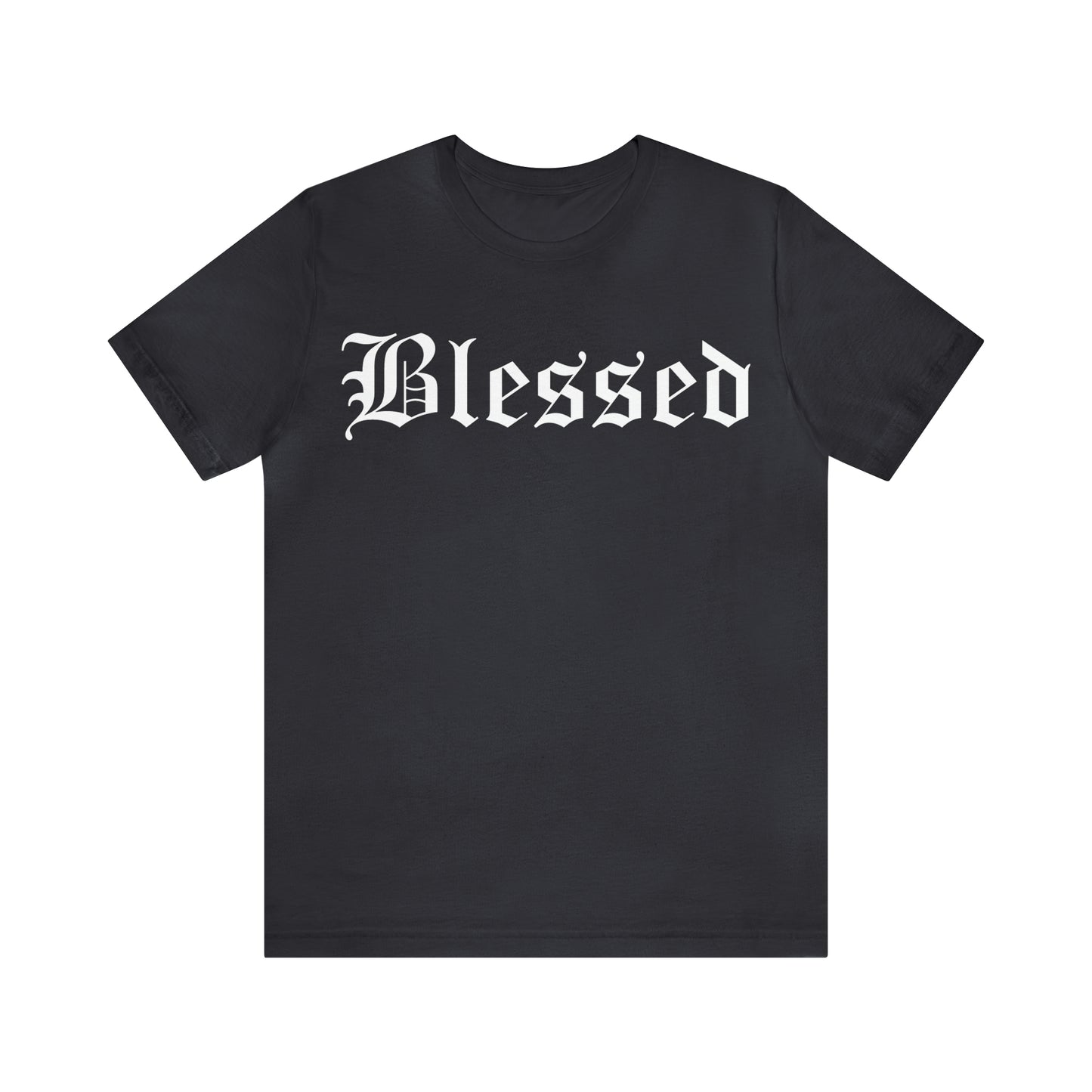 Blessed 1 T-Shirt