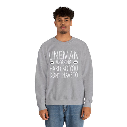 Lineman working hard Crewneck Sweatshirt