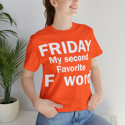 Friday tee T-Shirt