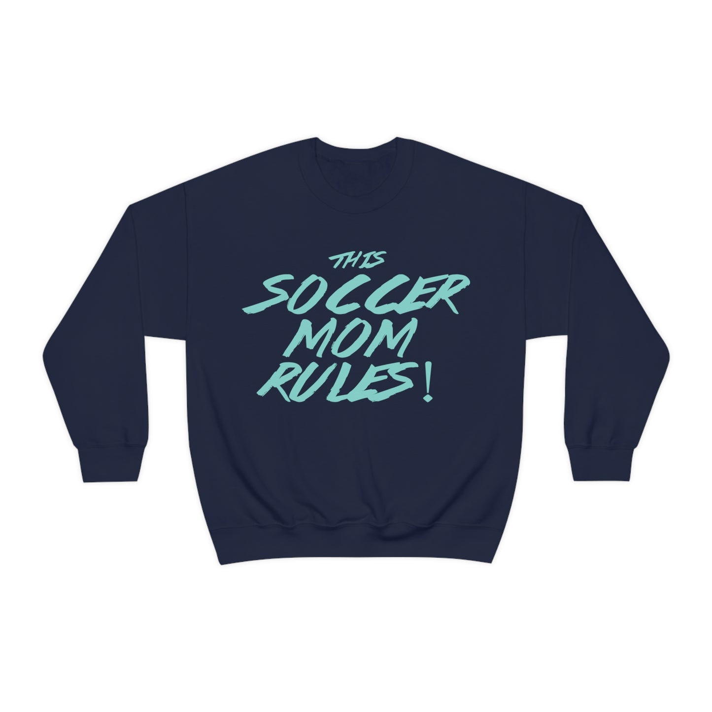 Soccer mom rules Crewneck Sweatshirt