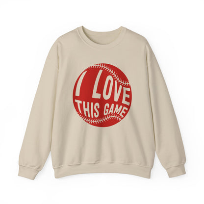 I Love This Game Baseball Crewneck Sweatshirt