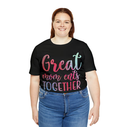 Great mom ents together T-Shirt