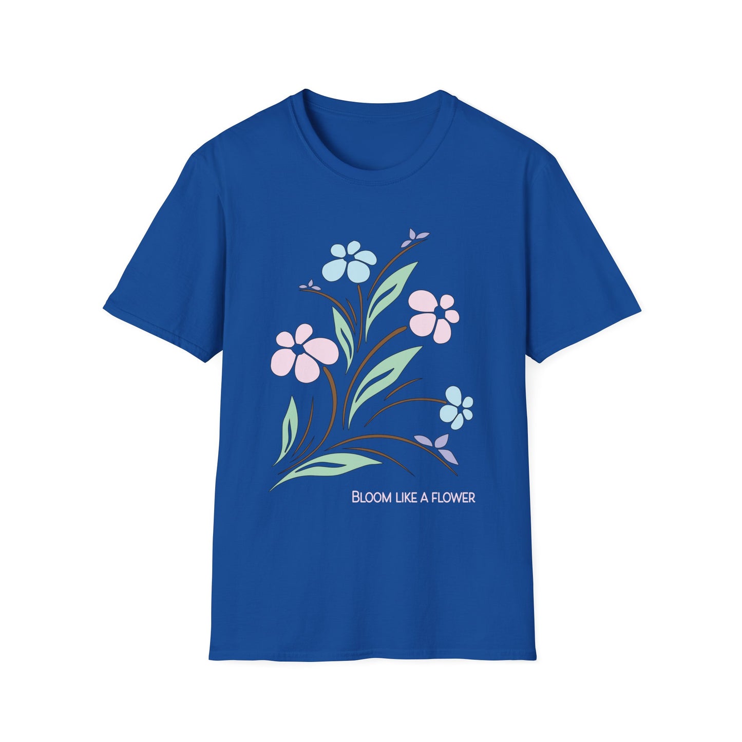 Bloom like a flower T-Shirt