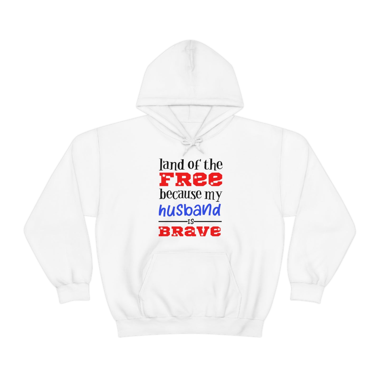 My Husband the brave Hoodie