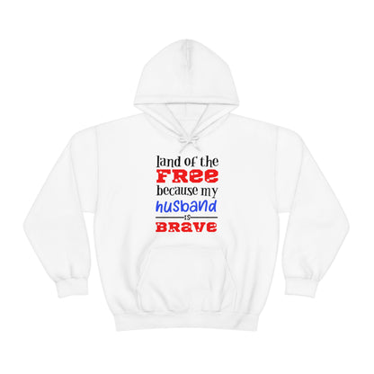 My Husband the brave Hoodie