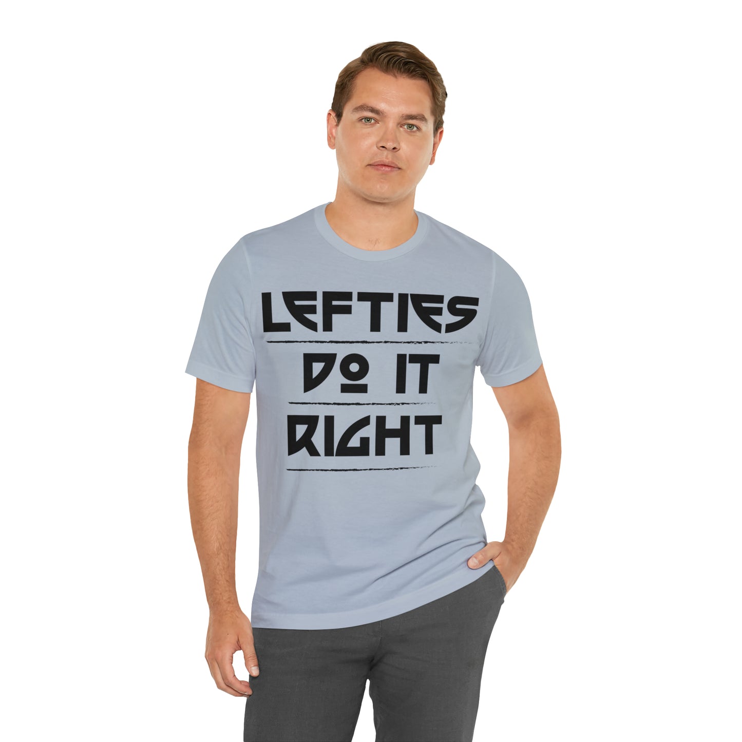 Lefties do it Right T-Shirt