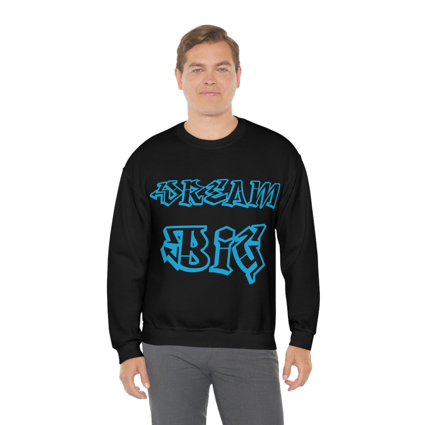 Dream Big Crewneck Sweatshirt