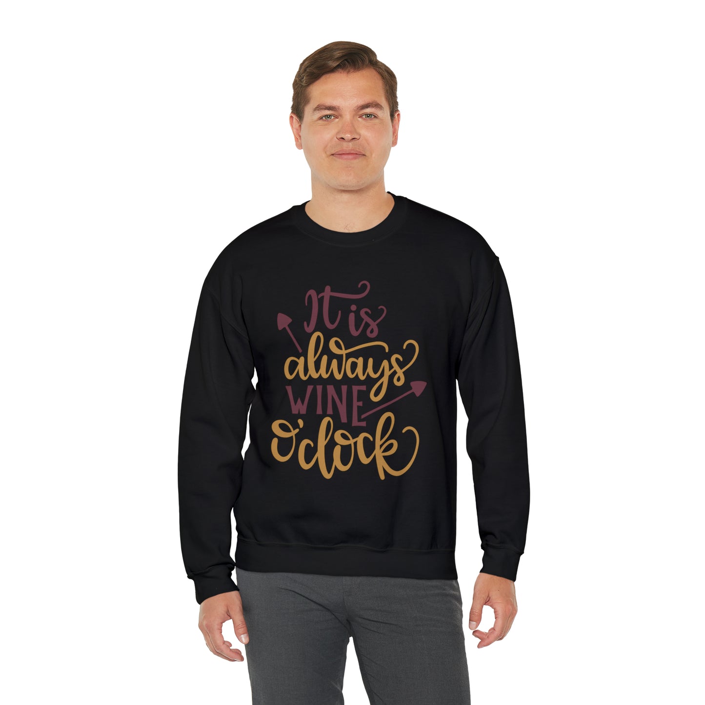 It_is_always_wine_oclock Crewneck Sweatshirt