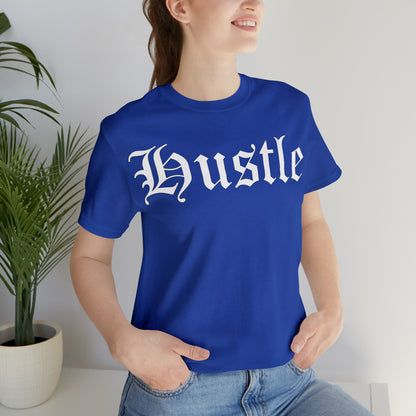 Hustle 1 T-Shirt