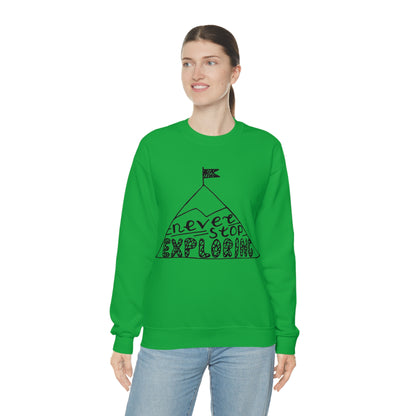 Never stop exploring Crewneck Sweatshirt