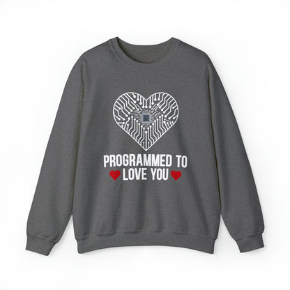 Programmed to love you Crewneck Sweatshirt