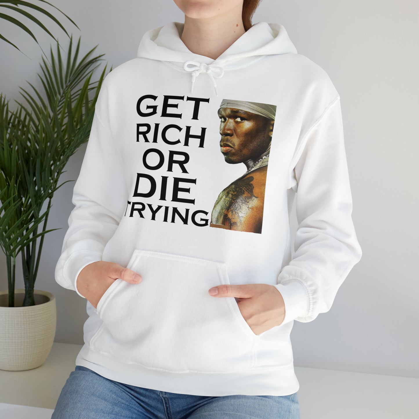 Get rich or die trying Hoodie