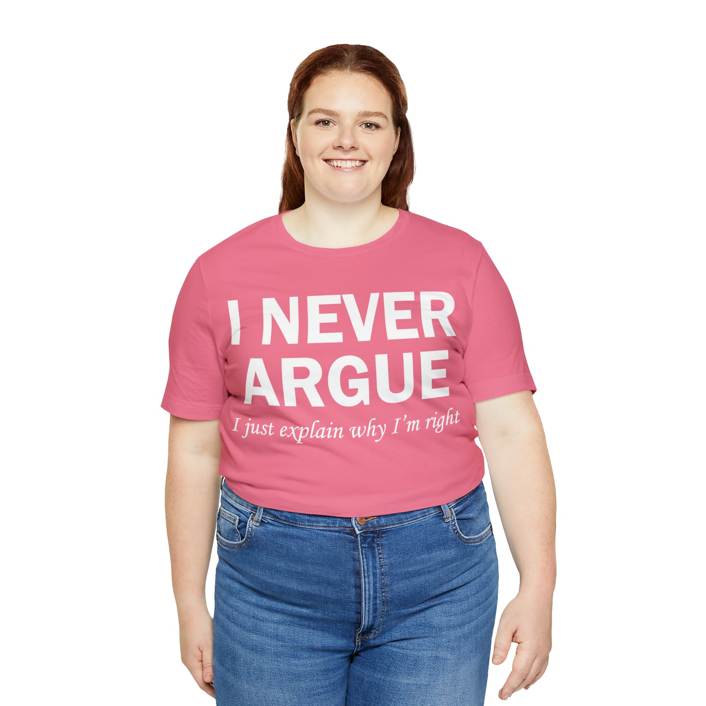 Always right T-Shirt