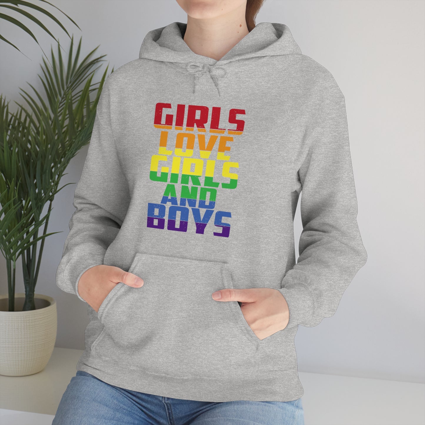 Girls Love Girls and Boys Hoodie