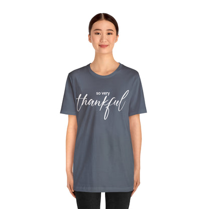 So very thankful T-Shirt