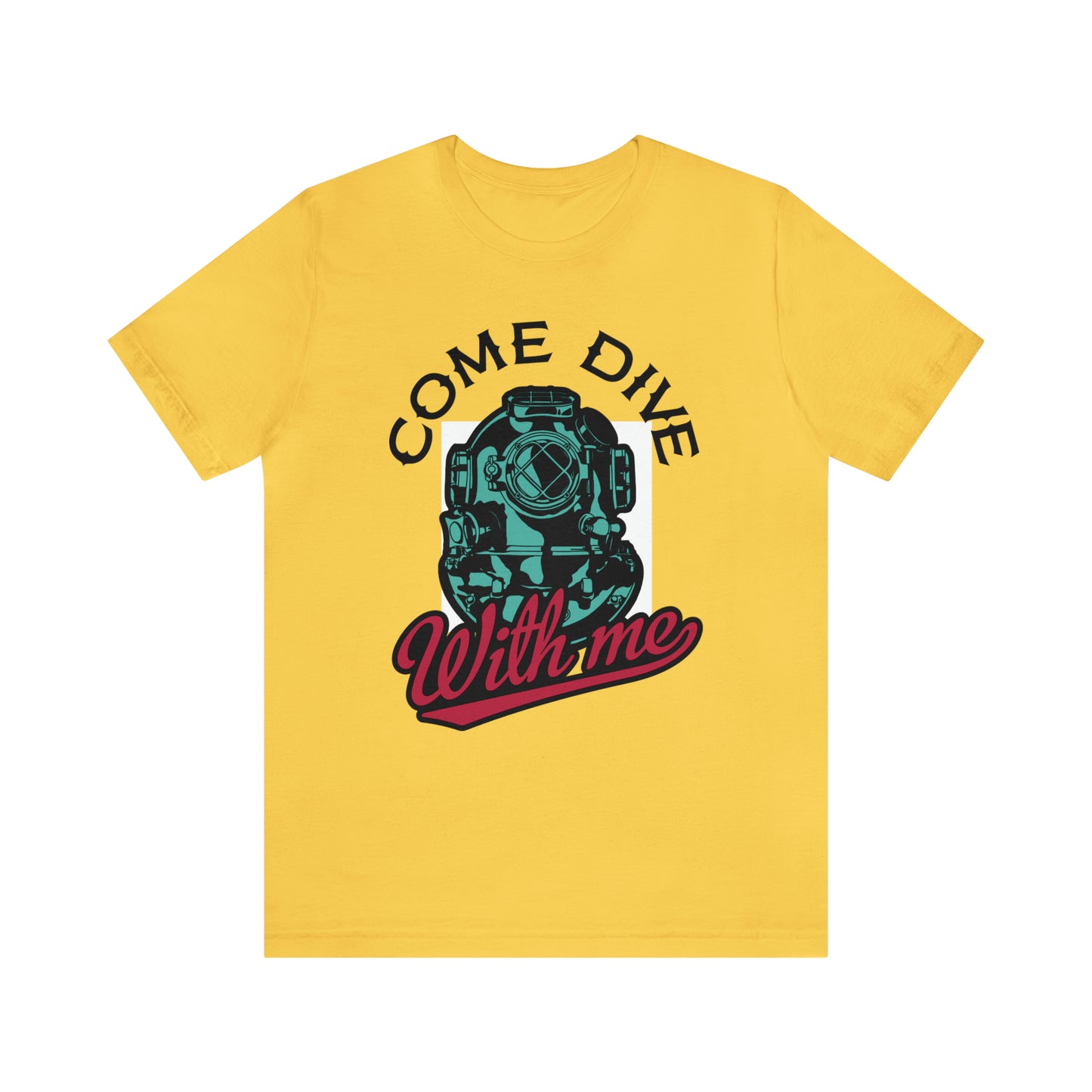 Come dive with me T-Shirt