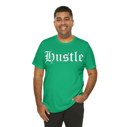 Hustle 1 T-Shirt