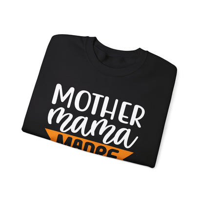 Mother different ways Crewneck Sweatshirt