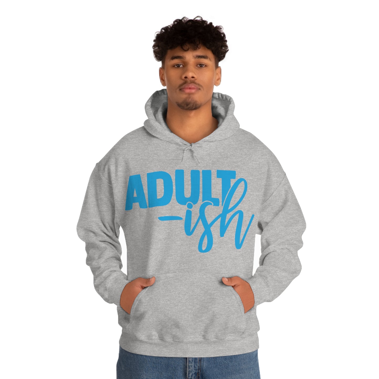 Adult-ish Hoodie