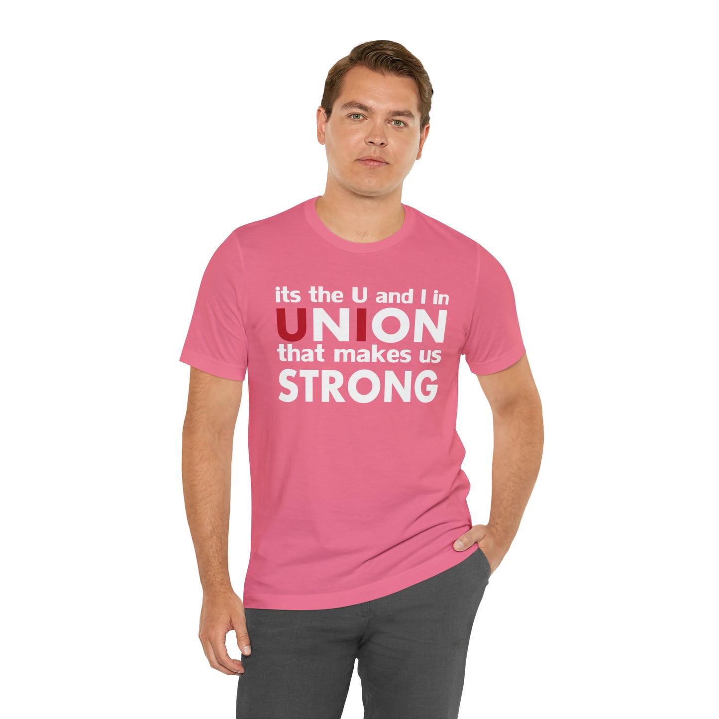 Union strong U and I T-Shirt