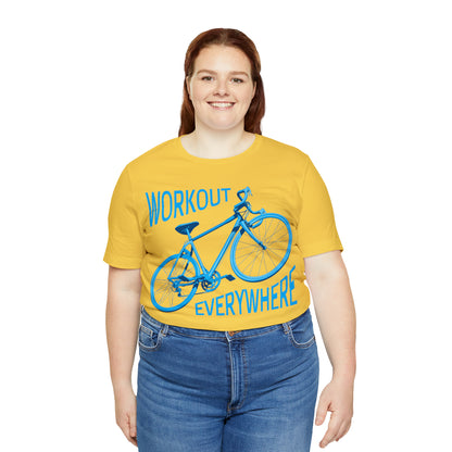 Workout everywhere bike T-Shirt