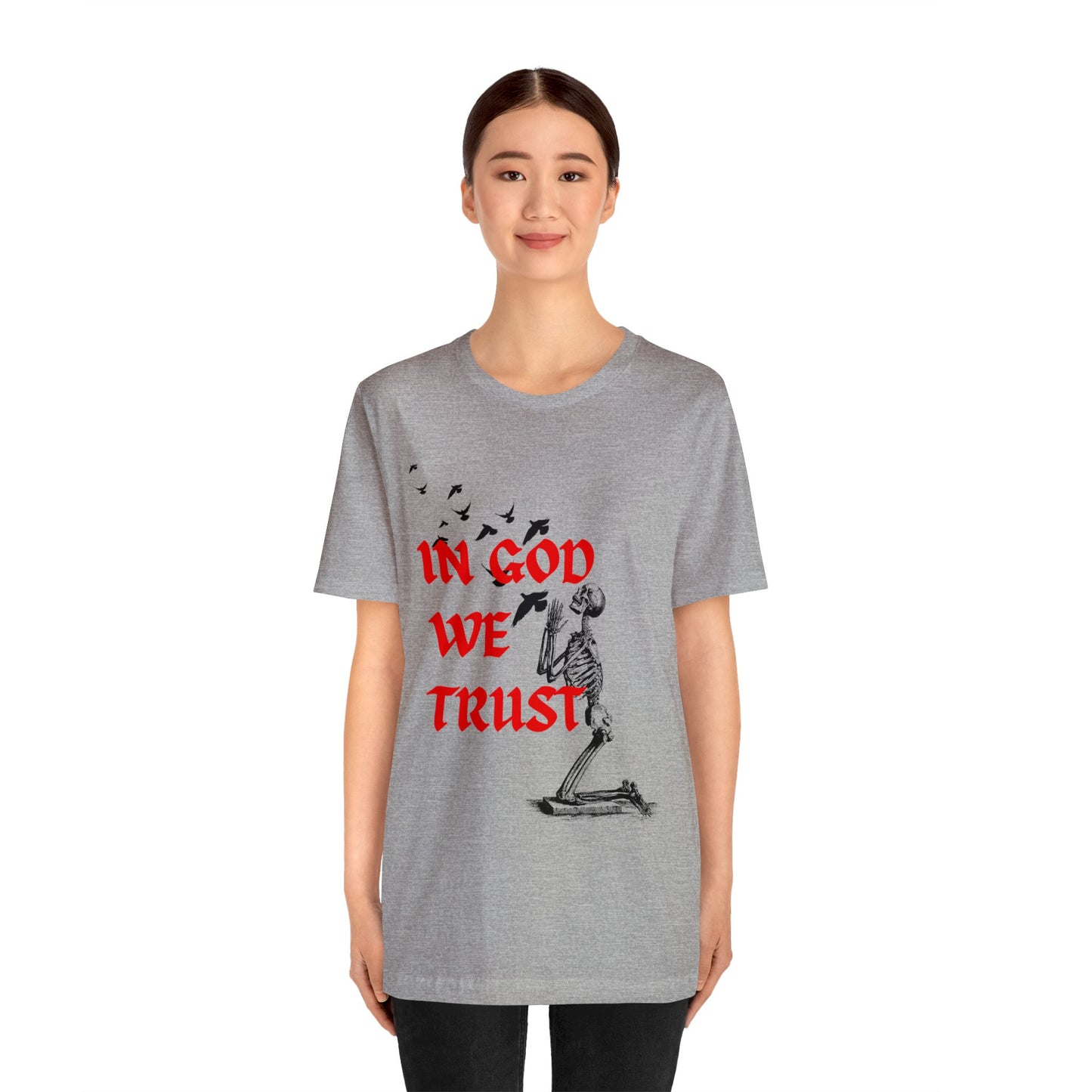 In God We Trust T-Shirt