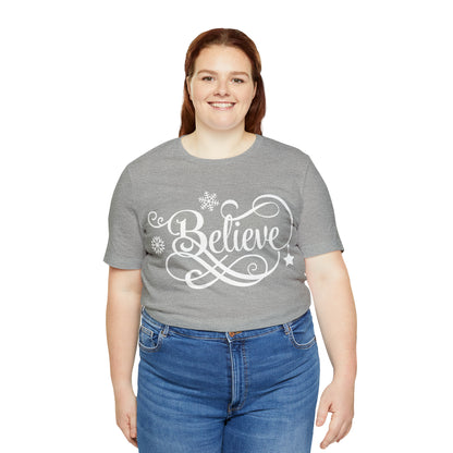 Believe T-Shirt