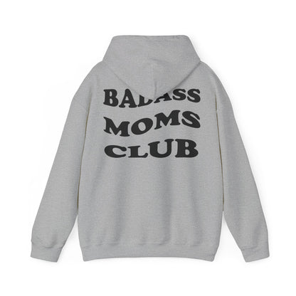 Badass Moms Club Hoodie