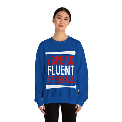 I Speak Fluent Baseball Crewneck Sweatshirt