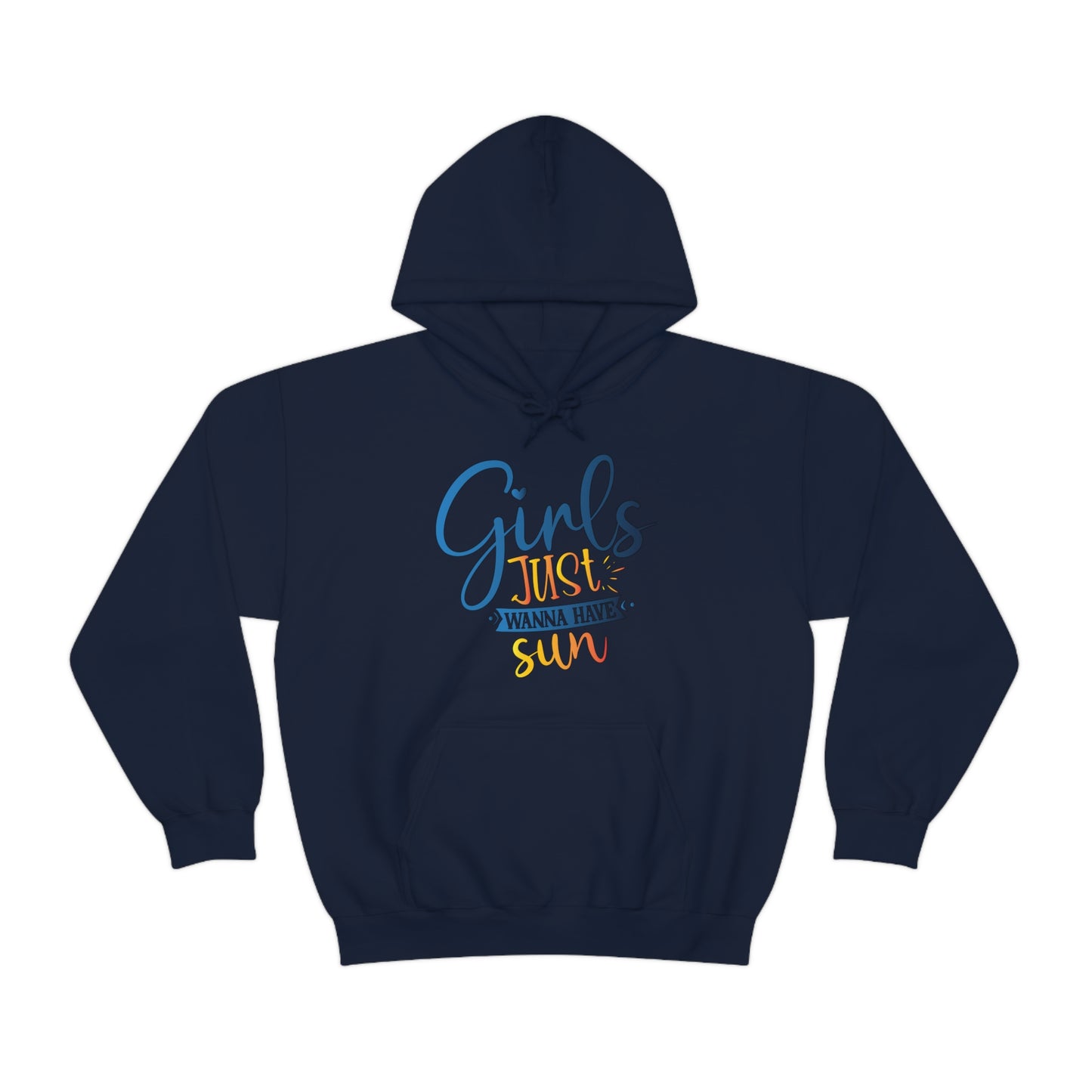 Girls Just Wanna Have Sun Hoodie