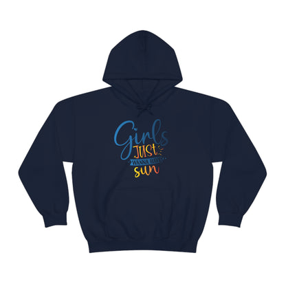 Girls Just Wanna Have Sun Hoodie