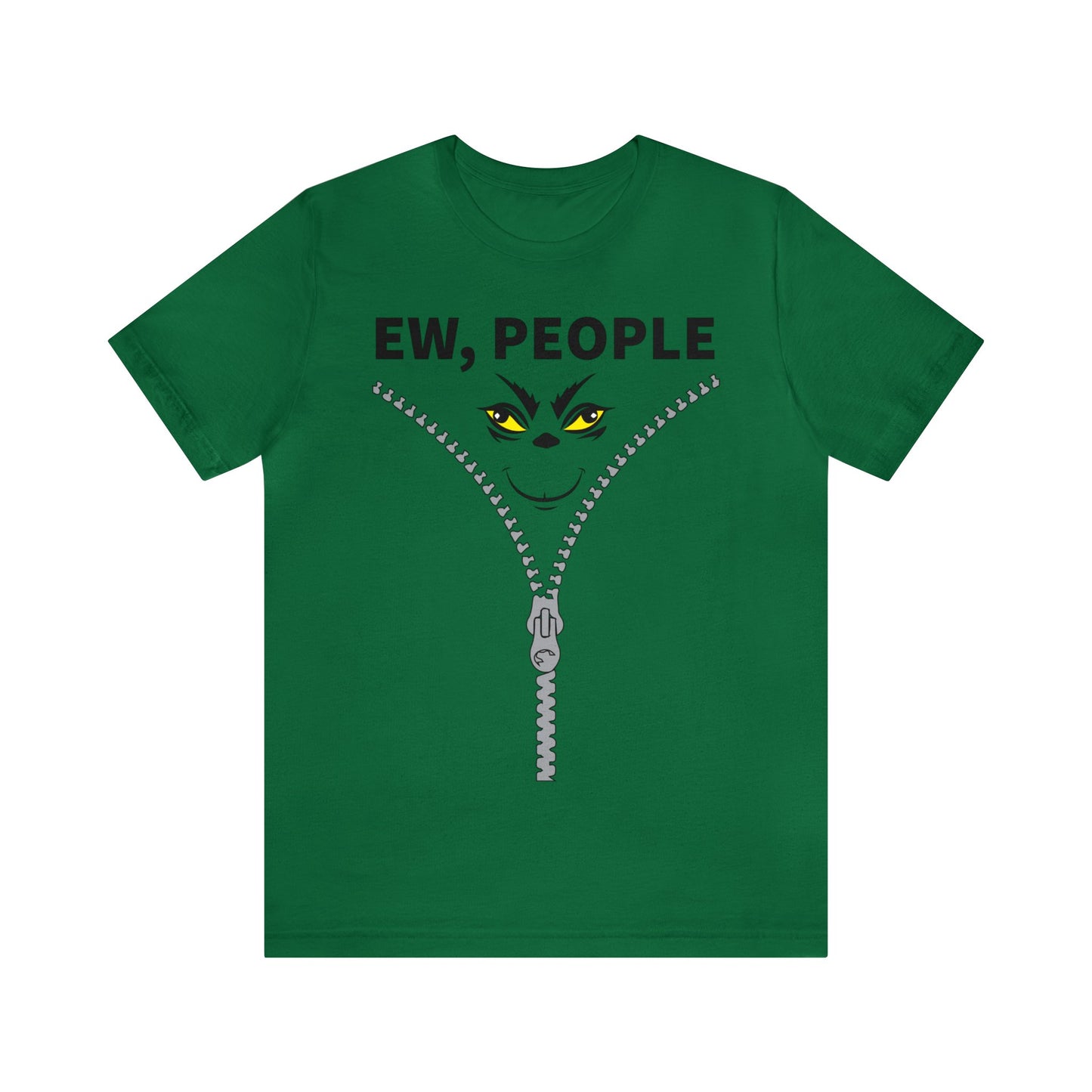 EW People Grinches Christmas mood T-Shirt