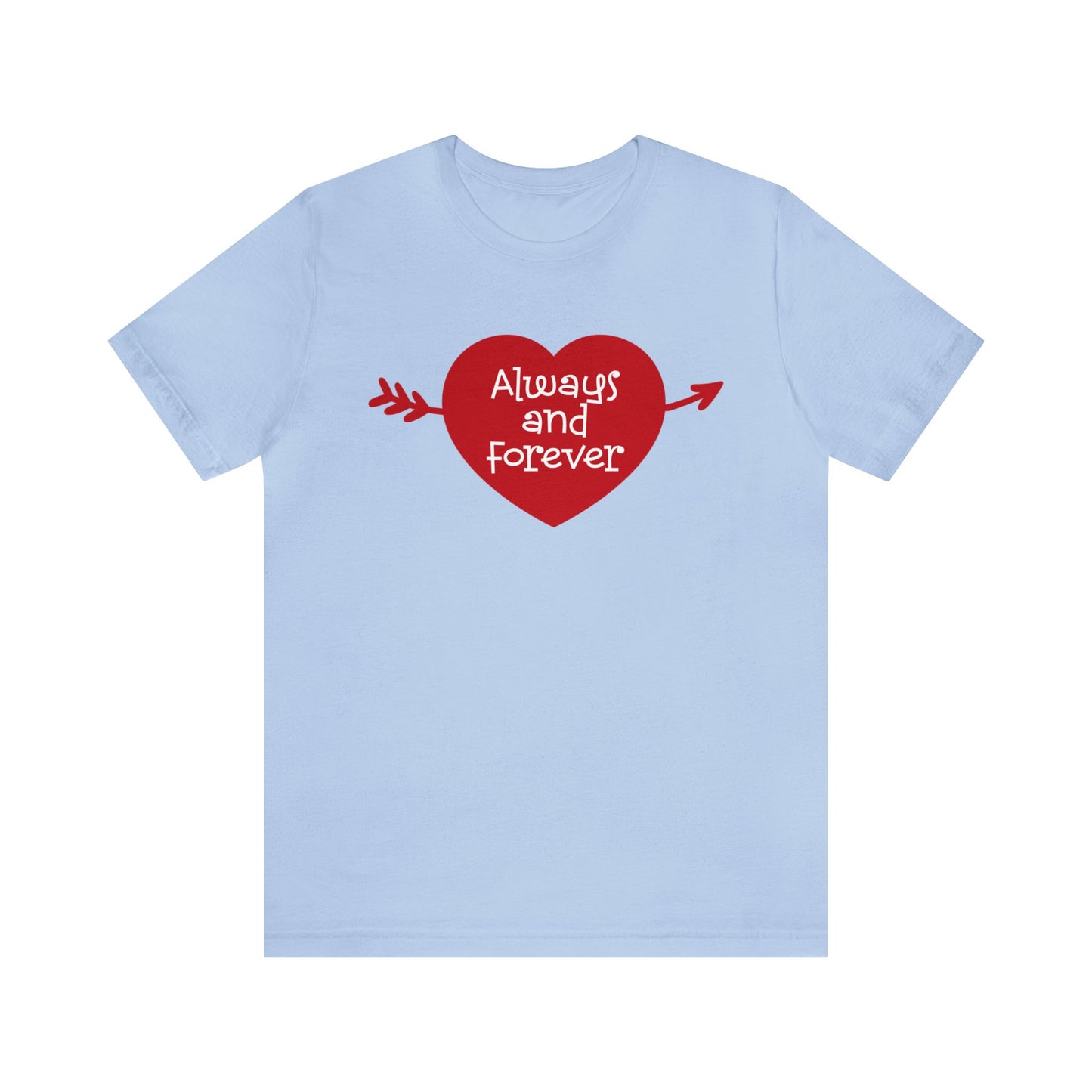 Always-and-Forever T-Shirt