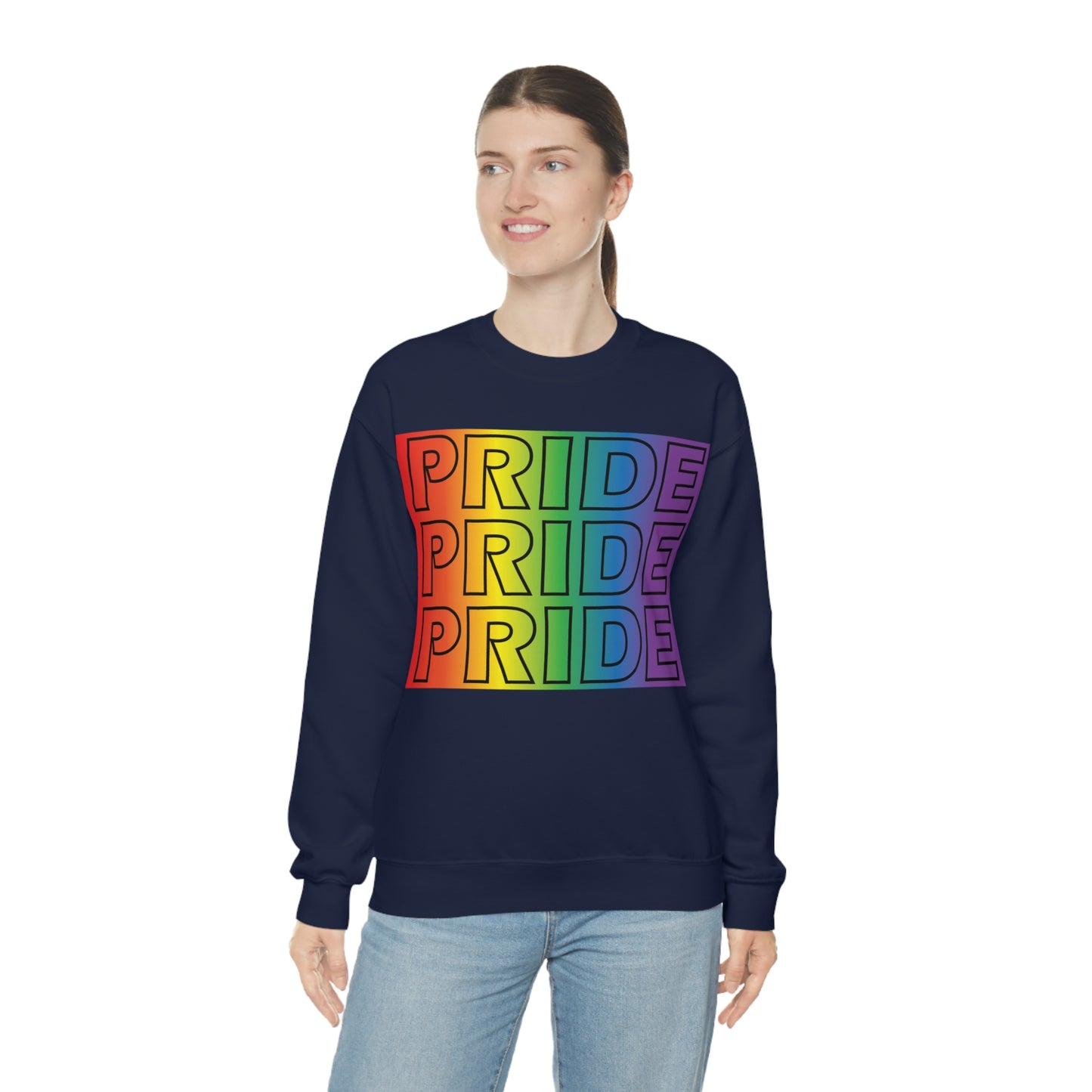 Pride Pride Pride Crewneck Sweatshirt