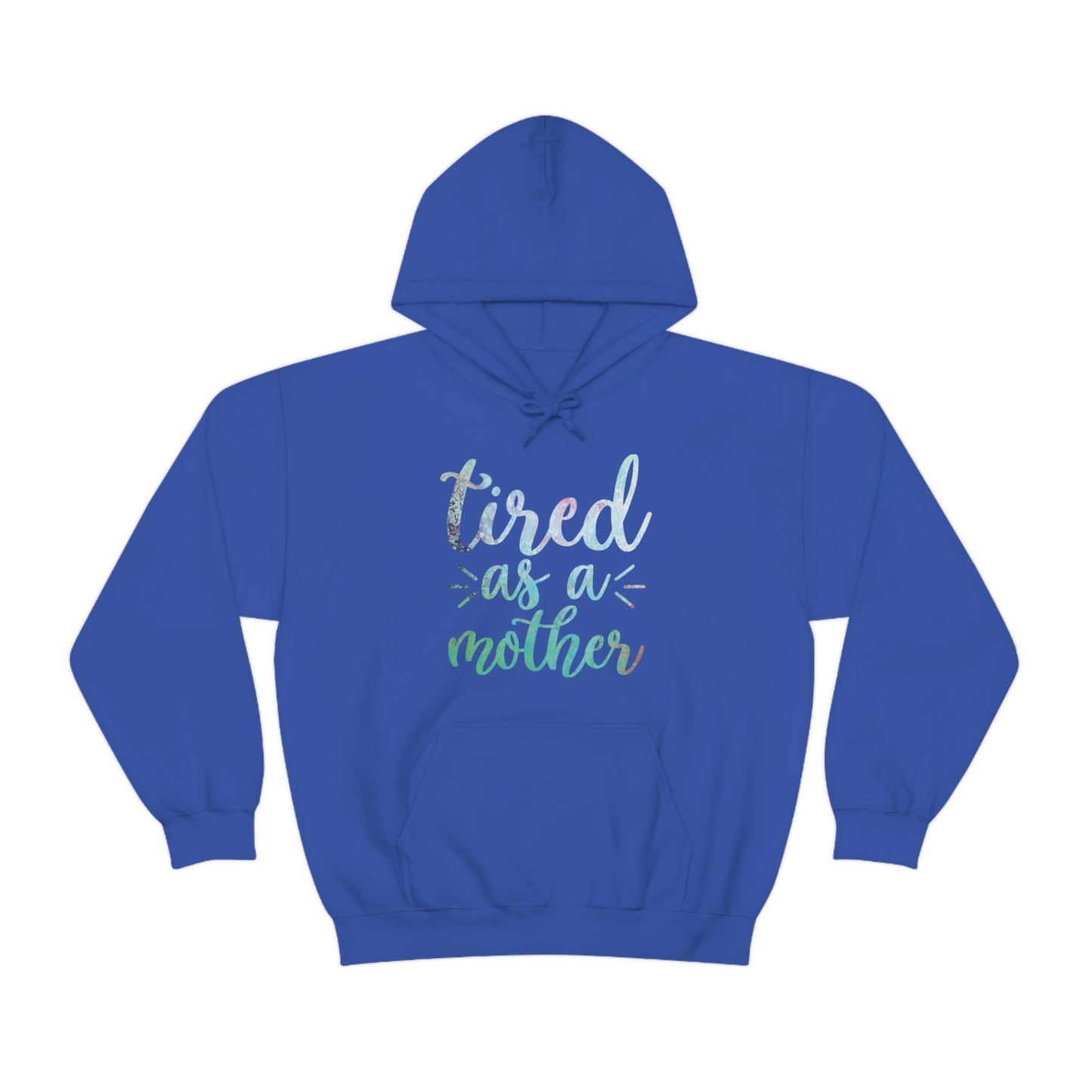 tired as a mother update Hoodie