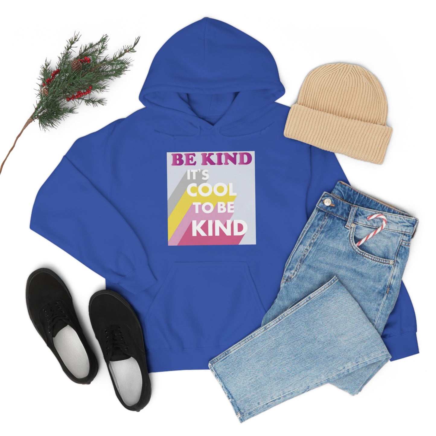 It's Cool to Be Kind Hoodie