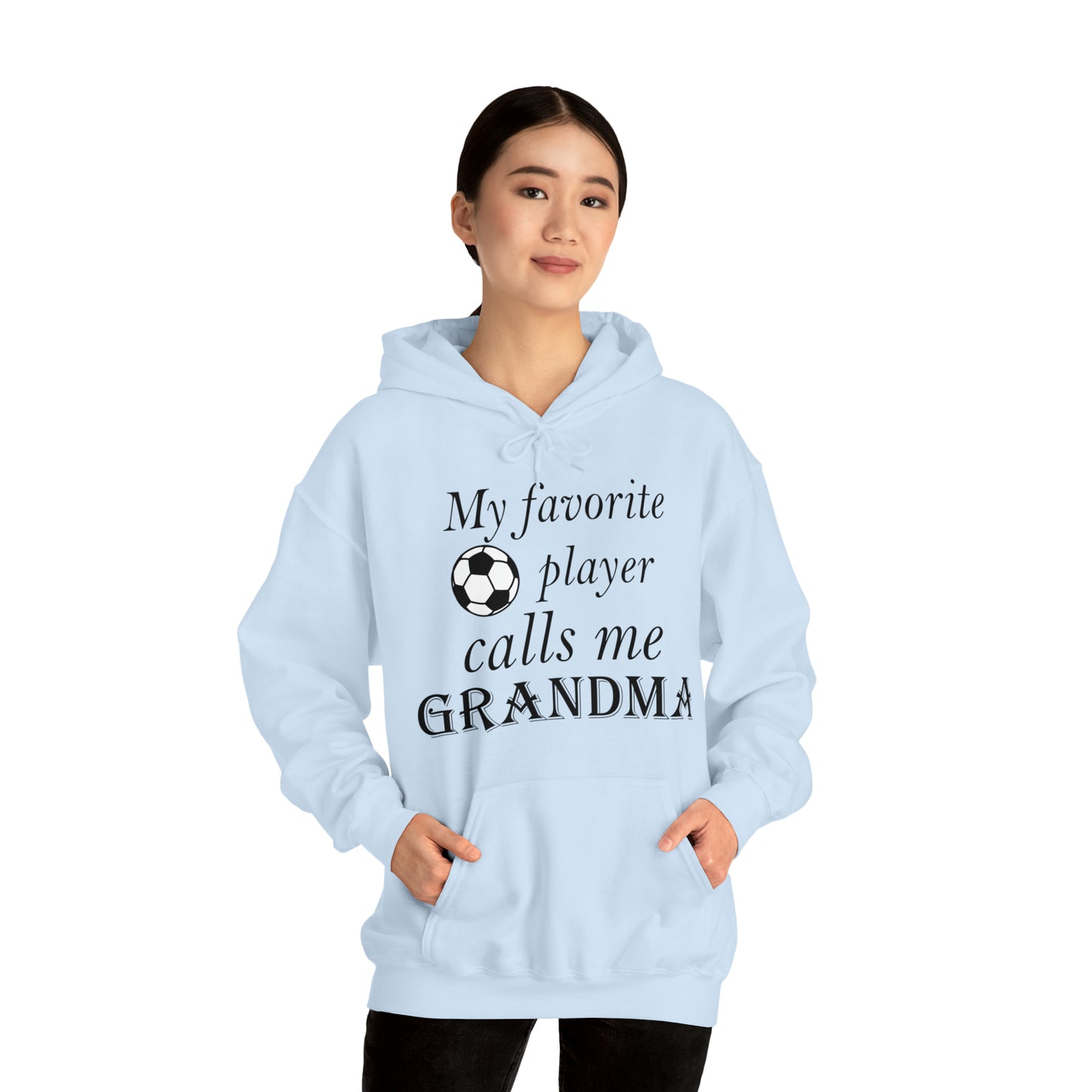 Grandma Favorite Soccer Player Hoodie