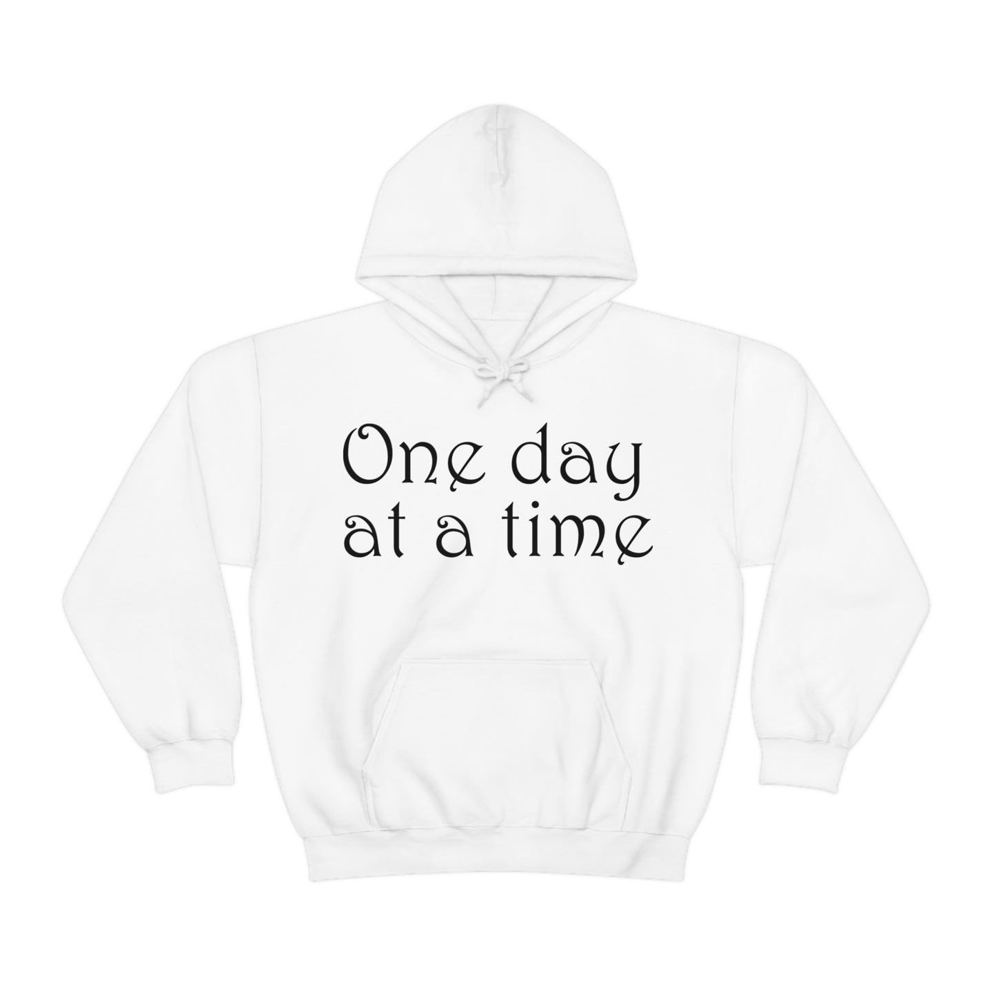 One day at a time Hoodie