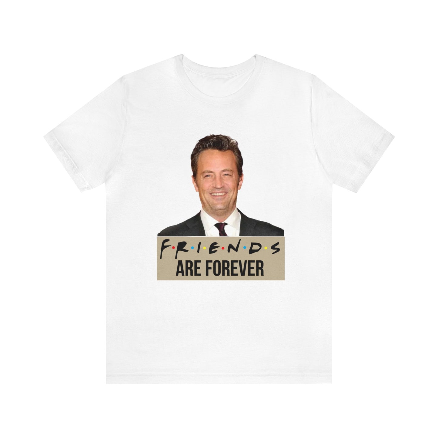 Friends are forever T-Shirt