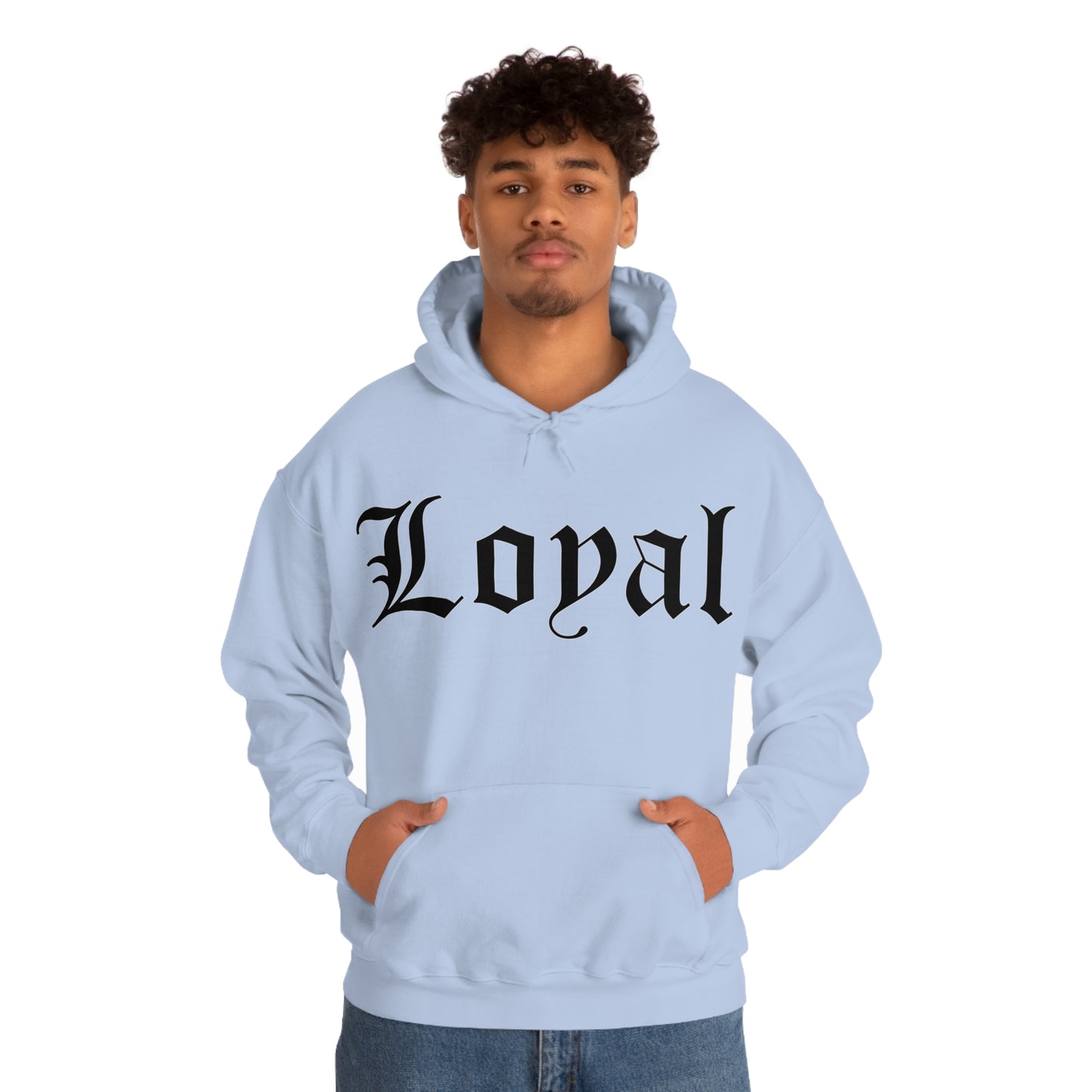 Loyal Hoodie