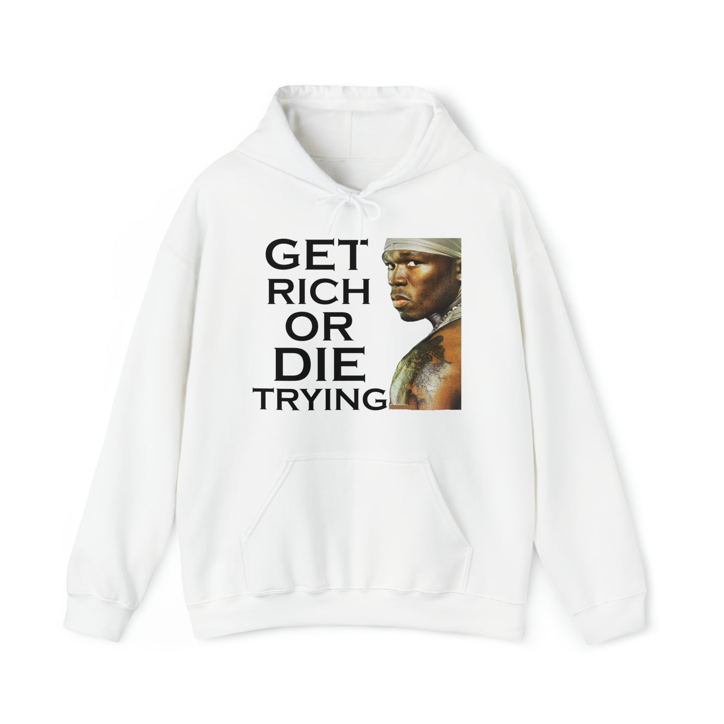 Get rich or die trying Hoodie