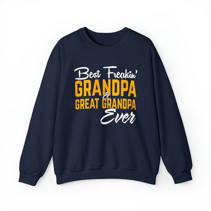 Great grandpa ever Crewneck Sweatshirt