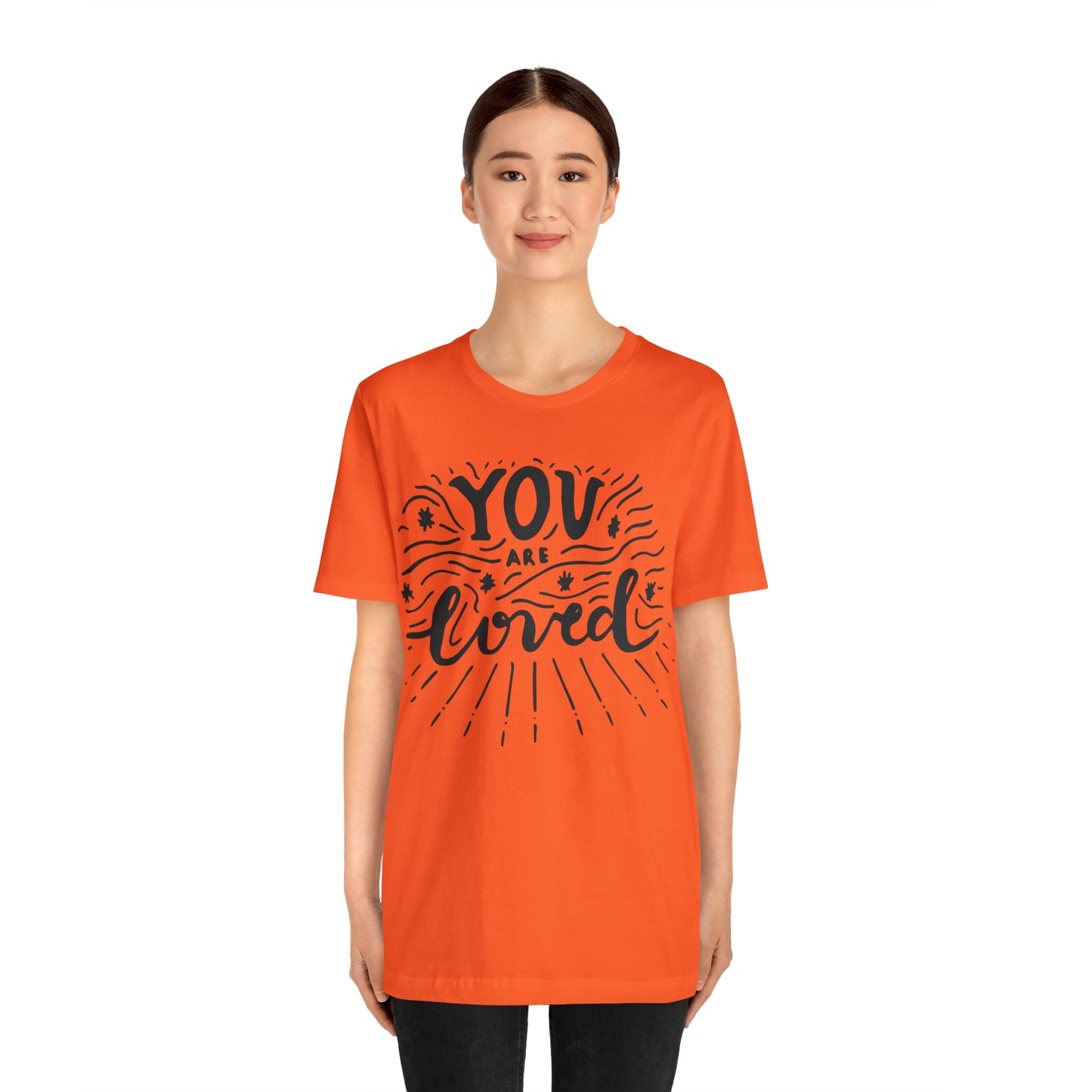 You are loved T-Shirt